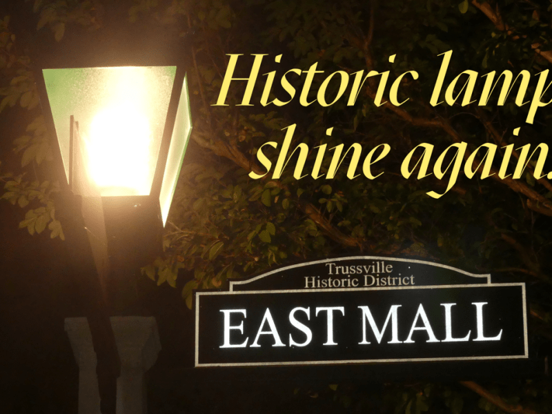 Cahaba Project streetlamps shine&nbsp;again