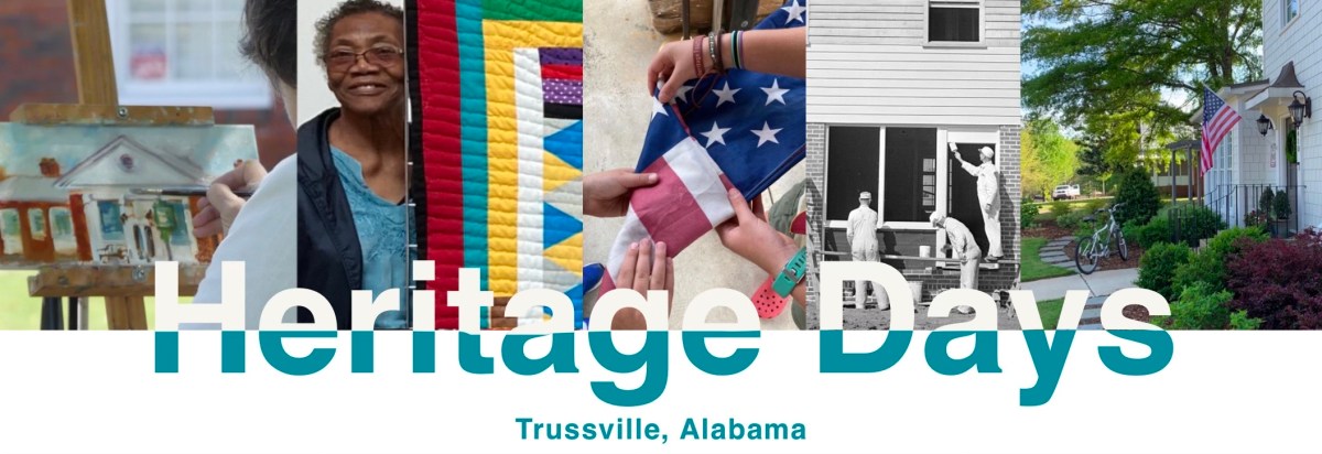 Third annual Heritage Days planned April 1-6 in&nbsp;Trussville